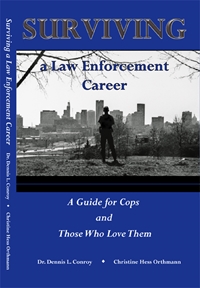 Surviving a Law Enforcement Career